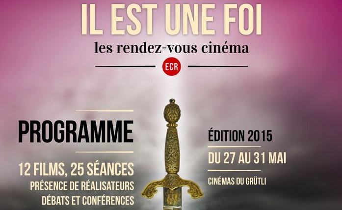 "Il est une foi" les rendez-vous cinéma de l'Eglise catholique romaine à Genève 